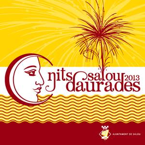 Les Nits Daurades de Salou oferiran grans concerts, tradicions i espectacles de gran format