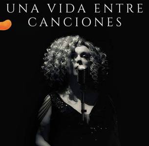 Anna Tena: Una vida entre canciones