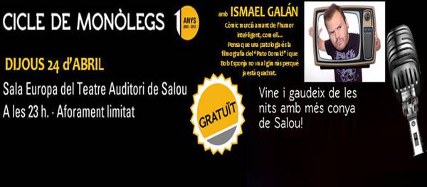 El mejor humor con Ismael Galán al Ciclo de Monólogos de Salou
